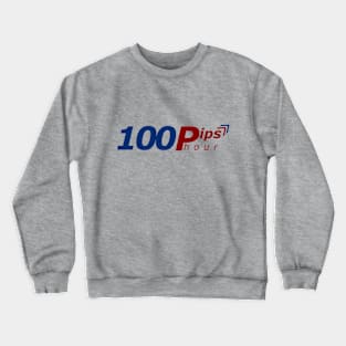 Forex - 100 Pips / Hours Crewneck Sweatshirt